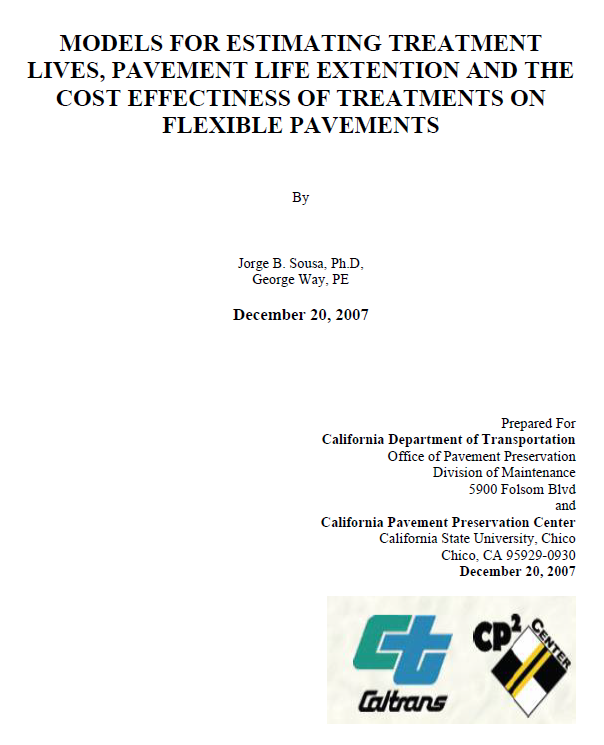 MODELS FOR ESTIMATING TREATMENT LIVES, PAVEMENT LIFE EXTENTION AND THE COST EFFECTINESS OF TREATMENTS ON FLEXIBLE PAVEMENTS