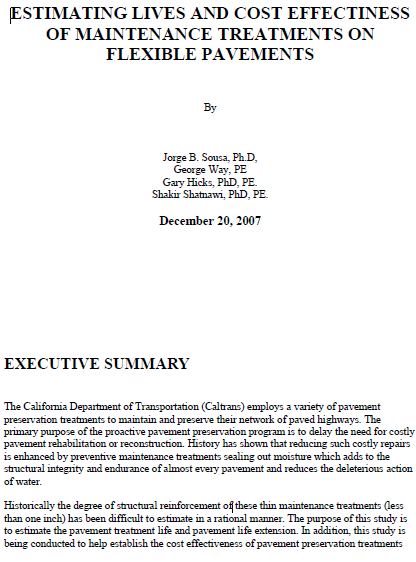 ESTIMATING LIVES AND COST EFFECTINESS OF MAINTENANCE TREATMENTS ON FLEXIBLE PAVEMENTS